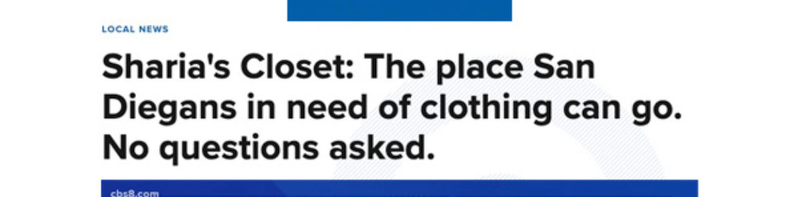 Sharia’s Closet: The place San Diegans in need of clothing can go. No questions asked.